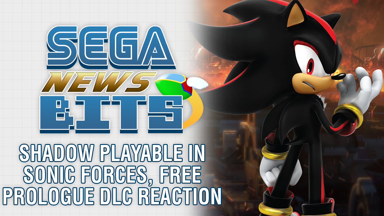 Sega News Bits Shadow Playable In Sonic Forces Free Prologue Dlc