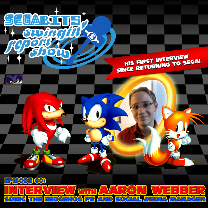 Swingin' Report Show #80: Interview with Aaron Webber, Sonic the