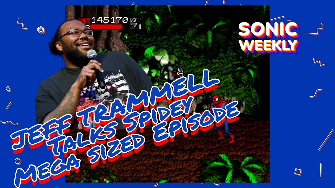 SONIC WEEKLY: Showrunning Spidey w/ JEFF TRAMMELL + Listener Mailbag w/ MICHAEL STEARNS